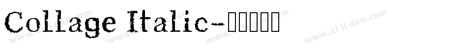 Collage Italic字体转换
